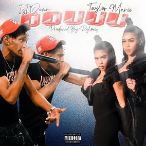 Oouuu(feat. Taylor Marie) (Explicit)