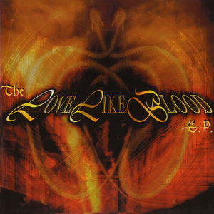 The Love Like Blood E.P.