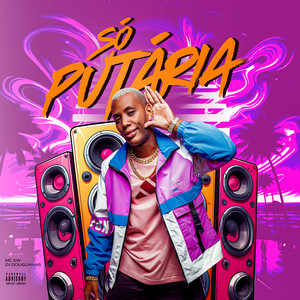 Só Putaria (Explicit)