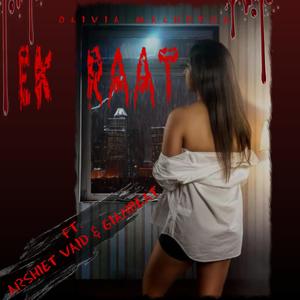 EK RAAT (feat. Arshiet Vaid & GianBeat)