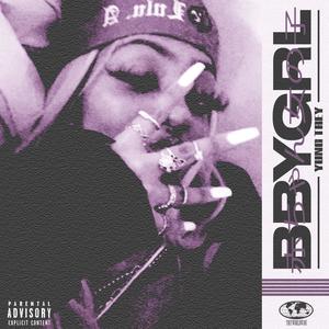 BBYGRL (Explicit)