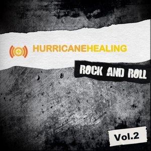 Hurricane Healing - Rock and Roll, Vol. 2