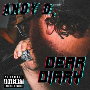 Dear Diary (Explicit)