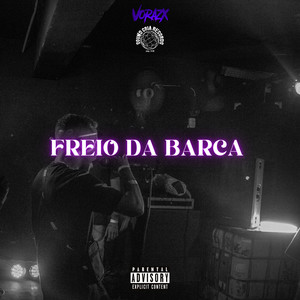 FREIO DA BARCA (Explicit)