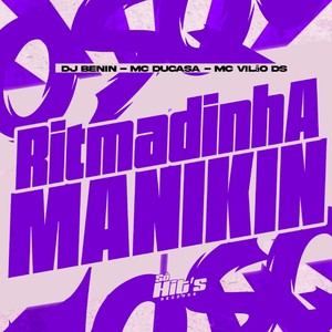 Ritmadinha Manikin (Explicit)