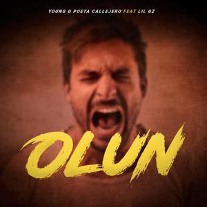 Olun (feat. Lil Gz) (Explicit)