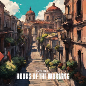Hours of the Morning