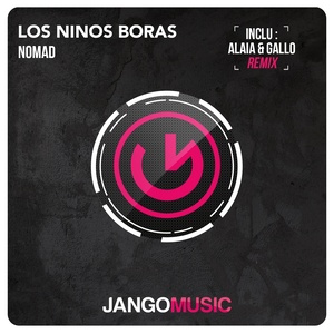 Los Ninos Boras (Including Alaia & Gallo Remix)