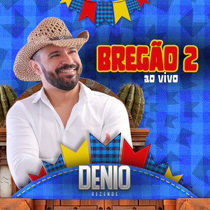 Denio Rezende - Você Não Sabe de Mim (Ao Vivo)
