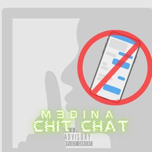 Chit Chat (Explicit)