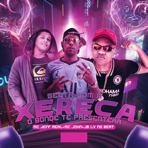 Senta Com a Xereca(Brega Funk) (Explicit)