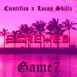 Game7 (feat. Lucas skillz) [Screwed] [Explicit]