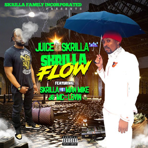 Skrilla Flow (Explicit)