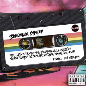 Mr. Jack's - Bordeaux Cypher (Explicit)