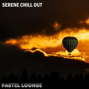 Serene Chill out Moments