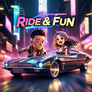 Ride & Fun (Explicit)