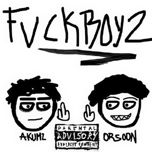 FVCKBOYZ (Explicit)