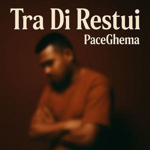 Tra Di Restui