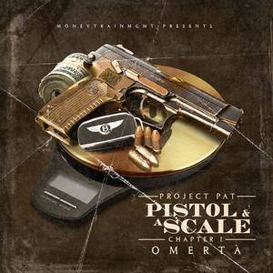 Pistol & A Scale (Explicit)