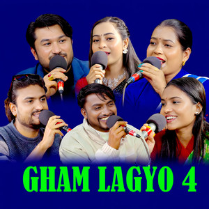 Gham Lagyo 4