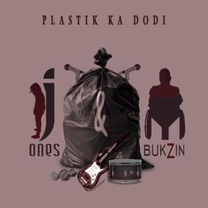 Plastik ka dodi