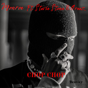 Chop Chop (Explicit)