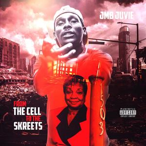 From the Cell to the Skreets (Explicit)