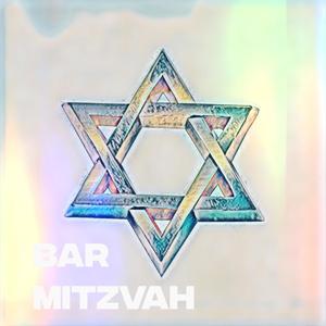 Bar Mitzvah (Explicit)
