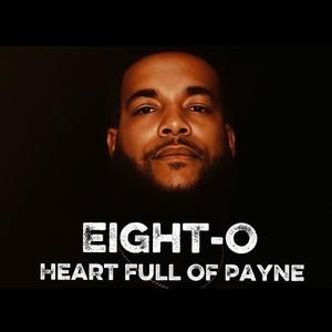 Heart Full Of Payne (Explicit)