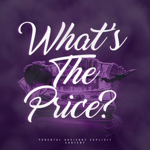 What's the Price? (Explicit)