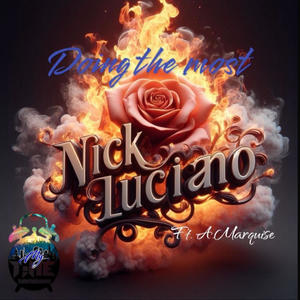 Doing the most (feat. A Marquise) (Explicit)