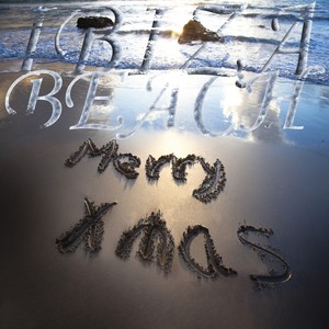 Ibiza Beach Merry XMAS (Winter Island Cafe Lounge Greatest)