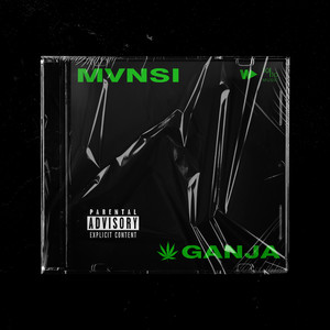 Ganja (Explicit)