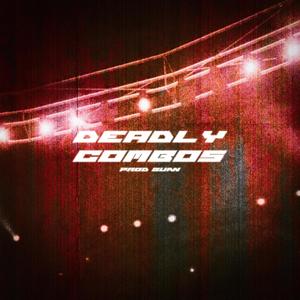 Deadly Combo's(feat. GUAN) (Explicit)