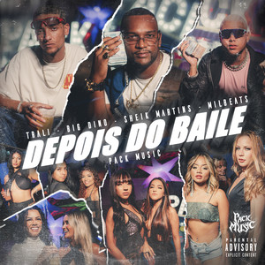 DEPOIS DO BAILE (Explicit)