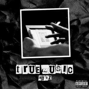 True Music (Explicit)