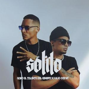 Solito (feat. Julio Cesvr) [Explicit]