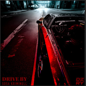 Drive-By (Explicit)