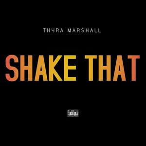 SHAKE THAT (feat. MDD) (Explicit)