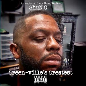 Greenville's Greatest (Explicit)