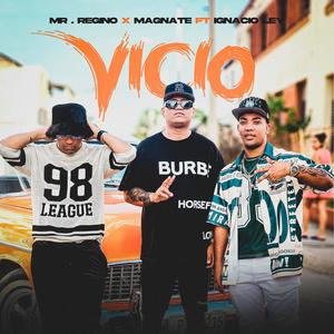 Vicio (feat. Ignacio Ley) (Explicit)