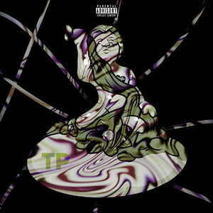 TP (prod. by Jerry Beats) (Explicit)