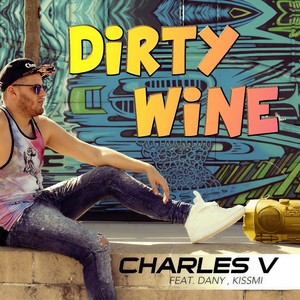Dirty Wine (Radio Edit)