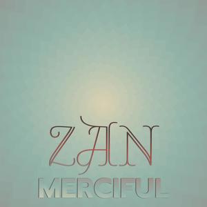 Zan Merciful