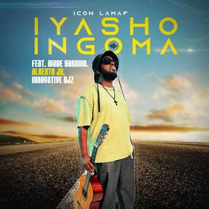 Iyasho Ingoma (feat. Wade Yarrow, Alberto Jr & Innovative Djz)