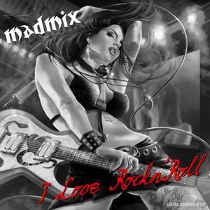 I Love Rock N' Roll