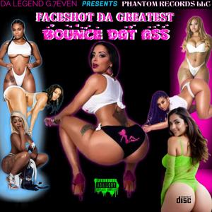 BOUNCE DAT ASS (Explicit)