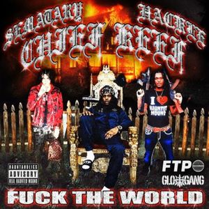 FCK THE WORLD (Explicit)