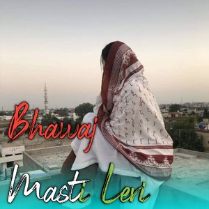 Bhawaj Masti Leri
