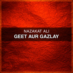 Geet Aur Gazlay